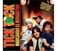 Tick Tock - Marcando El Reggaeton
