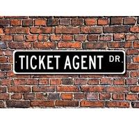 Ticket Agent Gift Sign Ticket Taker Ticket Sales Ticket Procurer Aluminum Wall Poster Yard Fence Sign Metal Sign Outdoor Street Sign/Subway Sign 4x16 inch