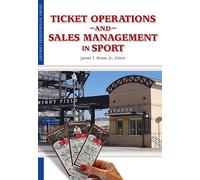 Ticket Operations & Sales Management in Sport (Sport Management Library)