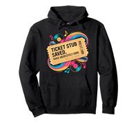 TICKET STUB SAVED VOICE ABSOLUTELY GONE Pullover Hoodie