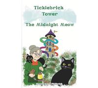 Ticklebrick Tower The Midnight Meow: 2