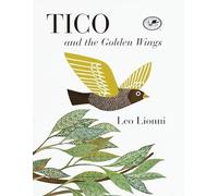 Tico and the Golden Wings (Knopf Children's Paperbacks) by Lionni, Leo (2000) Paperback