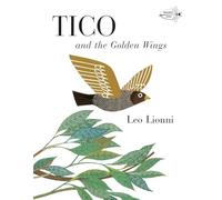 Tico and the Golden Wings (Pinwheel Books)