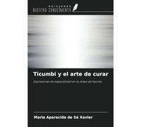 Ticumbi y el arte de curar: Expresiones de espacialidad en la aldea de Itaúnas