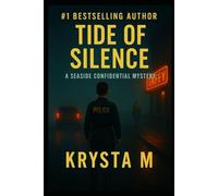 Tide of Silence: A Seaside Confidential Mystery