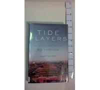 Tide Players: The Movers and Shakers