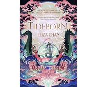 Tideborn: (The Drowned World Duology, Book 2)