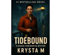 Tidebound: A Seaside Confidential Mystery: 10
