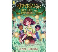 Tidemagic: Ista Flit and the Impossible Key
