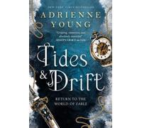 Tides & Drift