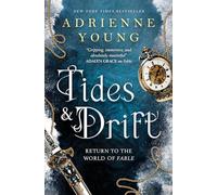 Tides & Drift (The World of the Narrows)