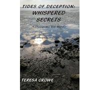 Tides of Deception: Whispered Secrets: A Chesapeake Bay Murder
