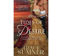 Tides of Desire: A Christmas Romance (Garrett Brothers)
