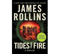 Tides of Fire: A SIGMA Force Novel: 17