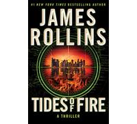 Tides of Fire Intl/E: A Thriller