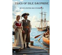 Tides of Isle Dauphine