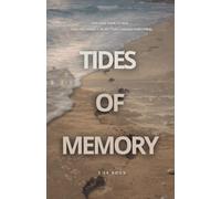 Tides of Memory