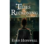 Tides of Reckoning (Tides Trilogy: Daughters Under the Black Flag)