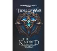 Tides of War (The Kindred Chronicles)