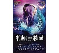 Tides that Bind: A Reverse Harem Fantasy Romance