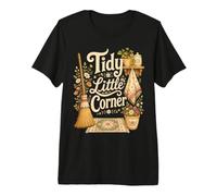 Tidy Little Corner Cottagecore Cleaning Premium T-Shirt