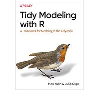 Tidy Modeling with R