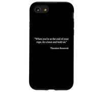 Tie a Knot and Hold On Shirt Theodore Roosevelt Quote Case for iPhone SE (2020) / 7/8
