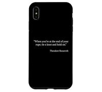 Tie a Knot and Hold On Shirt Theodore Roosevelt Quote Case for iPhone XS Max