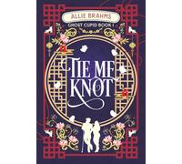 Tie Me Knot: 1 (Ghost Cupid)