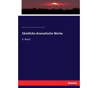 Tieck - Smtliche dramatische Werke 6. Band - New paperback or softbac - X555z