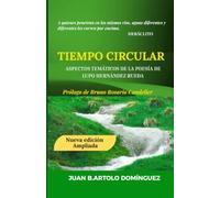 Tiempo circular: Aspectos temáticos de la poesía de Lupo Hernández Rueda