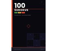 Tiempo para Ti: 100 Sudokus Relajantes