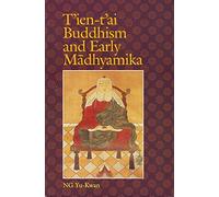 T'ien-Tai Buddhism and Early Madhyamika