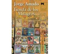Tienda de los milagros / Tent of Miracles