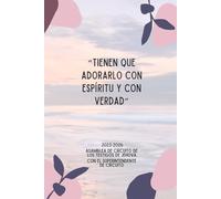 “Tienen que adorarlo con espíritu y con verdad” 2025-2026 Asamblea de Circuito con el superintendente de circuito: Libreta para la Asamblea de ... Circuito | Regalo para Ancianos y Precursores