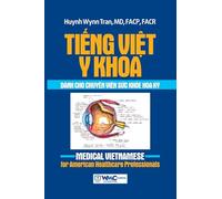 Tiếng Việt Y khoa dành cho chuyên viên sức khỏe Hoa Kỳ