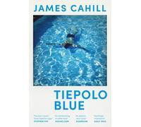 Tiepolo Blue : The smart, sexy read - set over a long hot summer