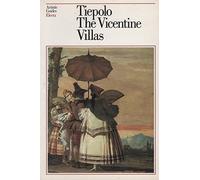 Tiepolo: The Vicentine Villas