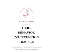 Tier 2 Behavior Intervention Tracker: Professional Tier 2 Support & Progress Monitoring System