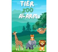 Tier Zoo Alarm: Das große Malbuch-Abenteuer!