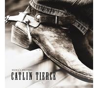 Tierce, Catlin - Mama's Prayers