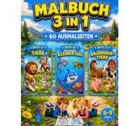 Tiere, Kleiner Hai & Bauernhof-Tiere Malbuch für Kinder 6, 7, 8 und 9 Jahre: 3-in-1-Malbuch mit 60 spannenden, einseitig gedruckten Ausmalbildern für Kinder (Smash Kids 3-in-1 Malbuch Kollektion)