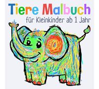 Tiere Malbuch für Kleinkinder ab 1 Jahr: Erstes Kritzelbuch mit einfachen Tiermotiven zum Ausmalen und Entdecken