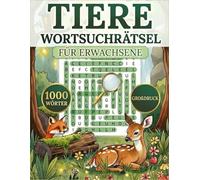 Tiere Wortsuchrätsel: Spannendes Suchrätsel Buch mit Tiernamen - Großdruck Rätselspaß für Kinder und Erwachsene