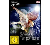 Tierisch Extrem Vol. 10: Die Top 10 Tempomacher