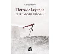Tierra de leyenda I: El legado de Breogán: 1
