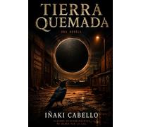 TIERRA QUEMADA: ALGUNOS DESCUBRIMIENTOS NO DEBEN VER LA LUZ: 7 (Codigo Anámesis)