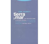 Tierra y mar: Una reflexión sobre la historia universal (Estructuras y Procesos. Derecho)