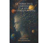 Tierras en el Universo (libro completo) - Emanuel Swedenborg
