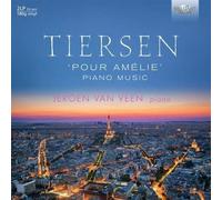 Tiersen: "Pour Amélie"; Piano Music by Jeroen van Veen (Record, 2016)